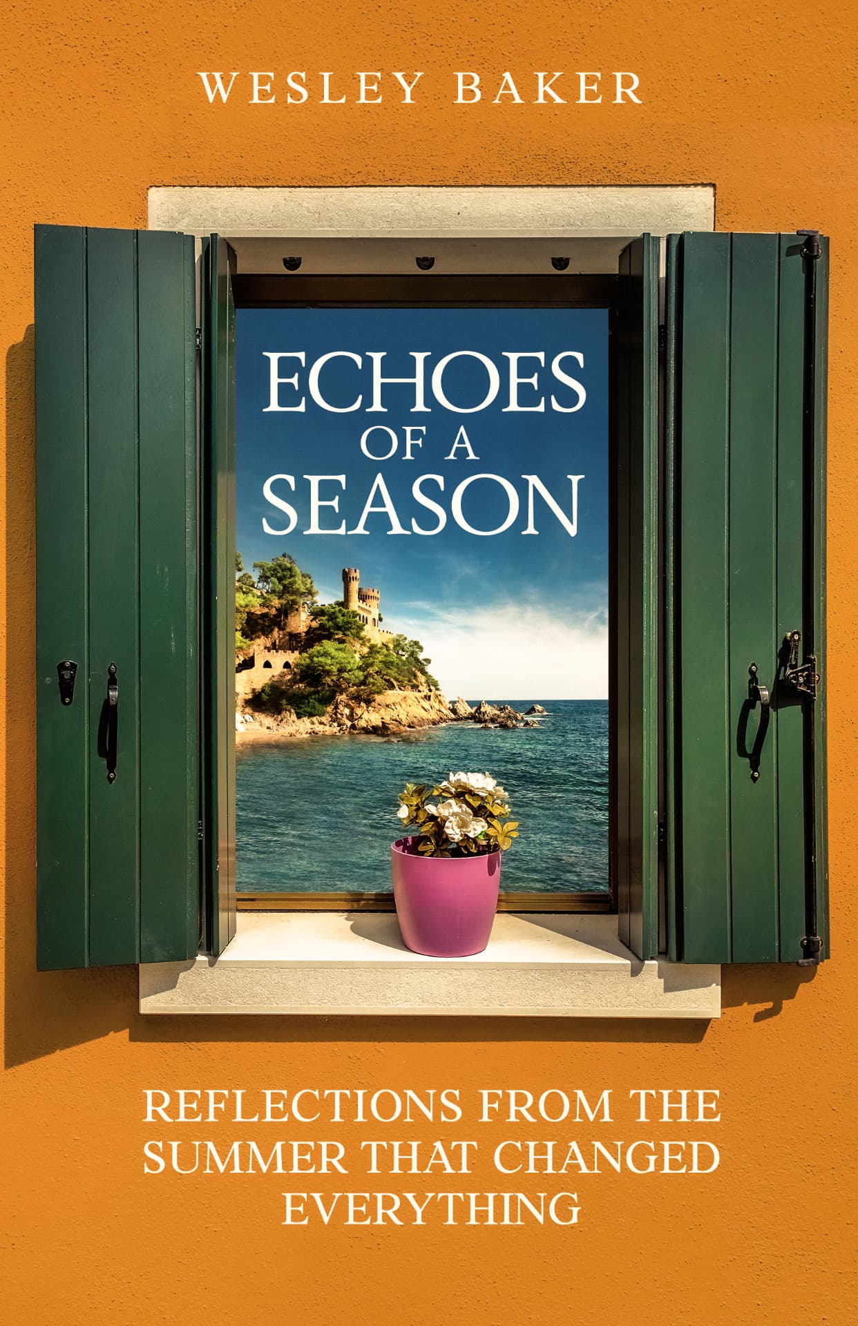 Echoes of a Season by Wesley Baker